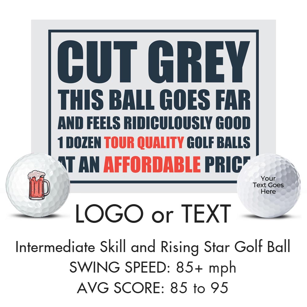 One Dozen Custom Cut Grey Balls With a Custom Logo Ball and Personalized Text Ball